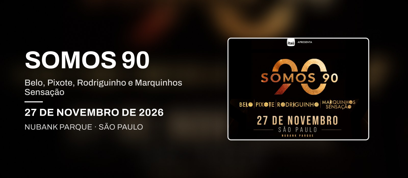 Somos 90 – Belo, Pixote, Rodriguinho e Marquinhos Sensação